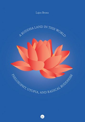Front cover of "A Buddha Land in This World"